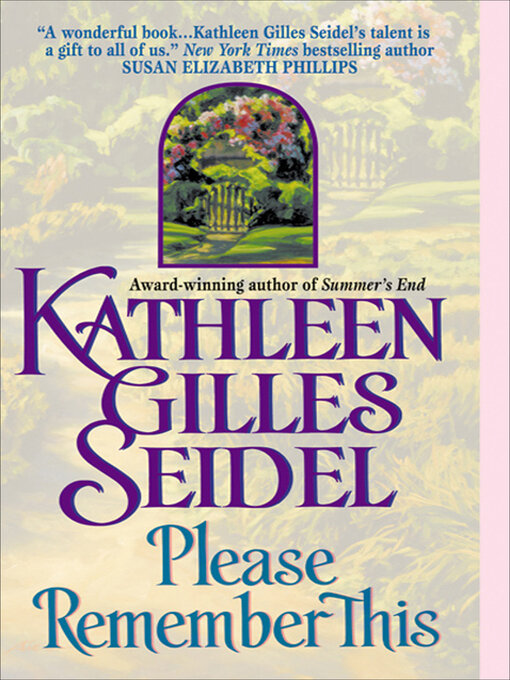 Title details for Please Remember This by Kathleen Gilles Seidel - Wait list